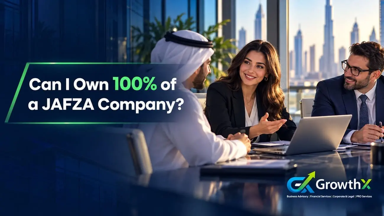Can I Own 100% of a JAFZA Company